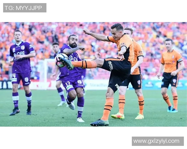 布里斯班对阵西部球队的精彩对决分析与赛前预测